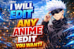 edit your anime videos