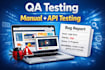 do manual and API testing for your website or application