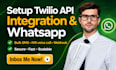 develop twilio whatsapp SMS API integration ai chatbot and automation system