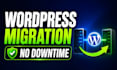 migrate wordpress website to new hosting without downtime