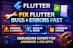 debug and fix flutter app bugs, firebase issues