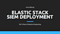 deploy and configure elastic stack siem