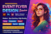 do professional graphic design flyer, poster design
