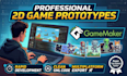 develop a professional 2d game prototype in gamemaker
