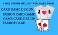 design custom card game  for  your deck
