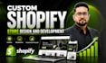 design and develop a custom shopify store for your brand