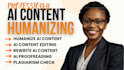 humanize ai content, rewrite book, article, ai proofreading, plagiarism check