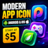 design modern app icon for android and ios