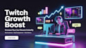 do twitch channel promotion, twitch live viewers
