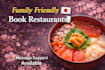 book family friendly restaurants in japan