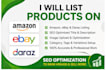 list products on amazon ebay and daraz with SEO optimization