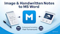 convert image and handwritten notes to word accurately