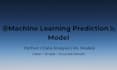 build a machine learning model for prediction using python