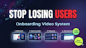 create a high converting onboarding video system for your saas