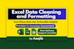 do ms excel data cleaning and formatting, merging, splitting and sorting