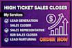 high ticket sales closer sales leads sales agent lead