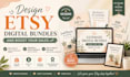 create etsy digital products, bundles, canva templates , etsy seo listings