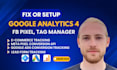 setup google ads conversion tracking, meta conversion API, ga4 ecommerce
