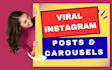 design viral instagram carousals and posts