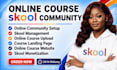 setup skool community skool credit repair skool course creation skool community