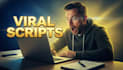 write viral youtube video scripts