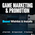 do steam game promotion, steam wishlist and traffic