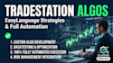 create easylanguage tradestation indicator trading strategy with full automation