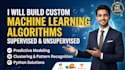 build supervised and unsupervised ml models