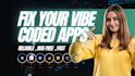 fix and develop your vibe coded python, js and java apps