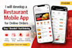 develop a restaurant mobile app for online orders