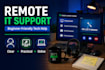provide beginner friendly remote IT support