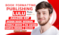 lulu publish book formatting amazon KDP paperback print canva ebook formatting