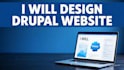 develop and design drupal website design and redesign drupal development