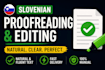 translate english to slovenian naturally and professionally