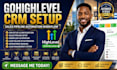 gohighlevel CRM setup sales pipeline automation workflow