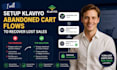 setup klaviyo abandoned cart flows to recover lost sales