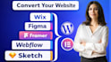 convert figma wix webflow sketch weebly framer to wordpress duplicate website