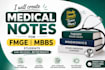 create easy medical notes for mbbs and fmge students