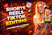edit short form video for tiktok,  reels and youtube shorts