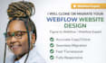 clone or migrate your webflow website design, figma to webflow, webflow expert