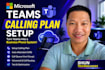 deploy the microsoft teams calling plan for your business