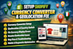setup shopify currency converter geolocation changer bug fix