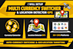 setup multi currency switcher currency converter map location detector gps