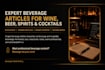 write beverage articles for bars and drink brands