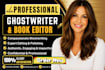 be ebook ghostwriter, developmental editor, beta reader fiction, nonfiction book