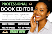 developmental editing, book copy editing, novel book proofreading, beta reader
