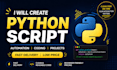 create a python script for your task