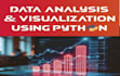 analyze and visualise your data using python