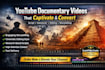 do youtube documentary videos for you