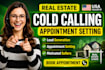 do real estate cold calling, real estate, lead generation,USA real estate caller